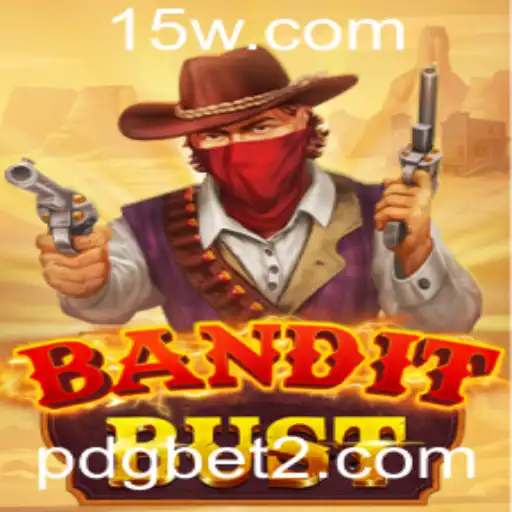 Descubra o Mundo Empolgante de BanditBust: O Jogo de Estratégia e Aventura